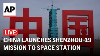 LIVE China launches Shenzhou19 mission to its space station [upl. by Sparkie]