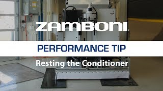 Zamboni Performance Tip Resting the Conditioner [upl. by Ottillia669]