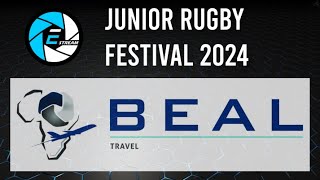 BEAL TRAVEL JUNIOR RUGBY FESTIVAL [upl. by Broeker3]