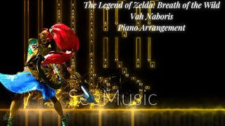 The Legend of Zelda Breath of the Wild Vah Naboris Piano Arrangement [upl. by Merat]