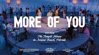 More of You feat DOE — VOUS Worship Live From The Temple House [upl. by Fink172]