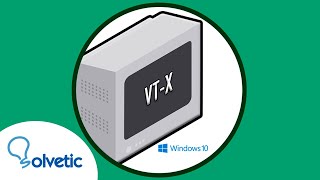 ✔️ Cómo activar VIRTUALIZACION VT X en la BIOS Windows 10 [upl. by Lucretia288]