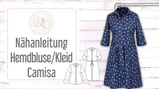 Nähanleitung lillesol Hemdbluse Kleid quotCamisaquot  ein schickes Hemdblusenkleid nähen [upl. by Aneekas715]