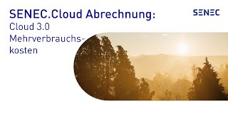 SENECCloud Abrechnung Anfallen von Mehrverbrauchskosten Cloud 30 [upl. by Yrod]