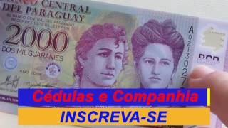 Cédula do Paraguay  2000 Guaranies [upl. by Infield]