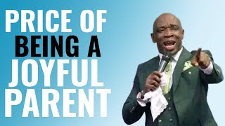 The Price Of Been A Joyful Parent  Evangelist Kingsley Nwaorgu [upl. by Maharva]