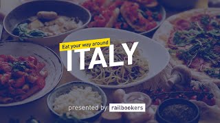 Eat Your Way Around Italy with Railbookers [upl. by Amsa8]