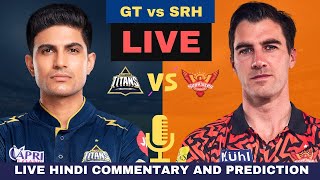 IPL 2024 Live  GT vs SRH Live IPL 12th Match  Gujarat Titans vs Sunrisers Hyderabad Live Match [upl. by Annayek]