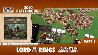 Lord of the Rings Journeys in MiddleEarth  Solo Playthrough  Part 1 [upl. by Oicatsana]