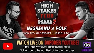 High Stakes Feud  Negreanu vs Polk  Round 7  Exclusive post match interview with DNegs [upl. by Otilopih]