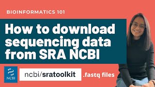 How to download sequencing data from SRA NCBI  Bioinformatics 101 [upl. by Harms991]