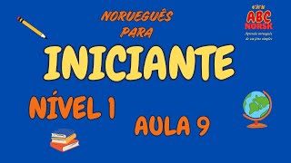 NORUEGUÊS PARA INICIANTE  NÍVEL 1 AULA 9 PORTUGUÊS X NORUEGUÊS [upl. by Rosenzweig]