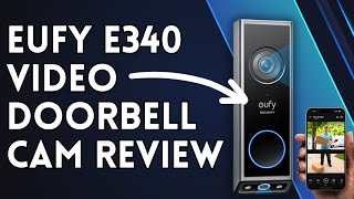 EUFY E340 VIDEO DOORBELL CAM REVIEW  BETTER THAN RING [upl. by Thielen]