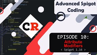 Advanced Spigot Coding  Attribute Modifier  Ep 10 Spigot 116 [upl. by Hephzibah]