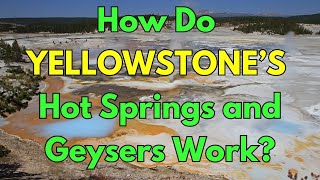 Yellowstones Geysers How Do They Work and Why They Exist  Answers From A Geologist [upl. by Immanuel183]