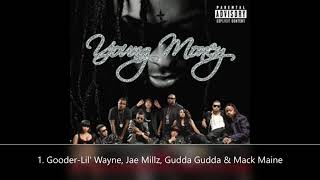 We Are Young Money Young Money 1 GooderLil Wayne Jae Millz Gudda Gudda amp Mack Maine [upl. by Emmie]