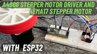 How to use A4988 Stepper Motor Driver and Nema17 Stepper Motor with ESP32  English Subtitle [upl. by Cordy]