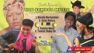 DJ NUMZ SOUTH AFRICA OLD SCHOOL MUSIC FT NTOMBI GIRLIE MAFURA PAMELA NKUTA YVONNE CHAKA BRENDA F [upl. by Gaeta]