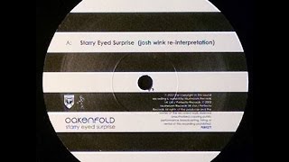 Vinyl Oakenfold  Starry Eyed Surprise Josh Wink Reinterpretation [upl. by Aderb47]