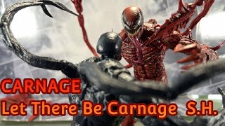 201 Carnage Let There Be Carnage SH Figuarts [upl. by Dlorej102]