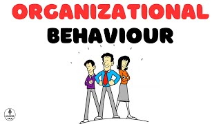 Organizational Behaviour Psychology of Workplace Dynamics [upl. by Ardath925]