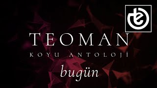 teoman  bugün Official Lyric Video [upl. by Wessling]