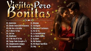 Baladas Románticas en Español de las Décadas del 70 80 y 90🌹 Viejitas Pero Bonitas Romanticas [upl. by Hoffmann393]