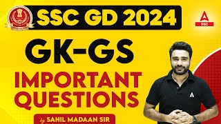 SSC GD 2024  SSC GD GK GS Class by Sahil Sir  SSC GD Most Important Questions [upl. by Eceerehs]