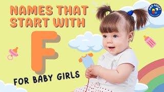 Top 20 Baby Girl Names that Start with F Names Beginning with F for Baby Girls [upl. by Heidy]