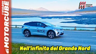 NEW VOLKSWAGEN ID4 GTX 2024  VIAGGIO NEL GRANDE NORD [upl. by Mozelle358]