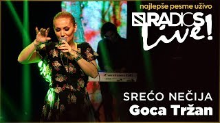 Goca Trzan  Sreco necija RADIO S LIVE [upl. by Tuorah]