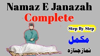 Namaz E Janazah Complete For Beginners  Janaza Prayer Step By Step [upl. by Narra913]