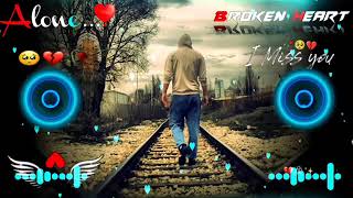 Roi Na Jo Yaad Meri Aayi Ve😭💔llMood off Song😭  heart broken 💔ll Hindi song new dj remix [upl. by Enad]