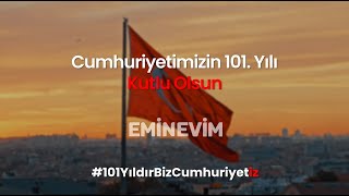 Cumhuriyetimizin 101 Yılı Kutlu Olsun [upl. by Lewanna884]