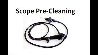 Periop Scope PreCleaning [upl. by Shaeffer806]