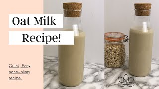 HOW TO MAKE OAT MILK [upl. by Iridis812]