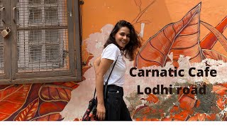 Carnatic Cafe  Lodhi road  Cafes in Delhi  Rupal Gautam [upl. by Alaster]