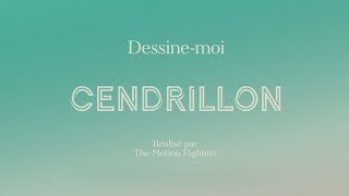 Dessinemoi Cendrillon [upl. by Nomzaj]