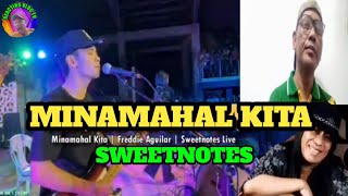 MINAMAHAL KITA COVER BY SWEETNOTES REACTION VIDEO [upl. by Ecilayram547]