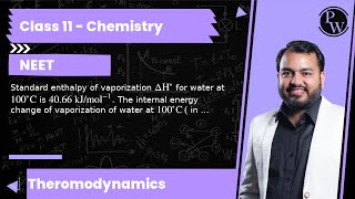 Standard enthalpy of vaporization ΔH∘ for water at 100∘C is 4066 kJ  mol1 The internal en [upl. by Stefan]