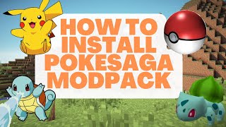 How to Install the PokeSaga Modpack in Minecraft [upl. by Feodore591]