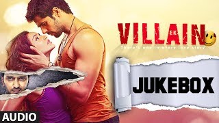 Ek Villain Full Songs Audio Jukebox  Sidharth Malhotra  Shraddha Kapoor [upl. by Tyrus366]