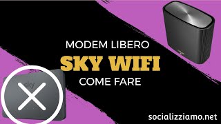 Modem libero come configurare un router proprietario con Sky WiFi [upl. by Cogn]