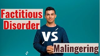 Faking Mental Illness Factitious Disorder VS Malingering [upl. by Nnairac]