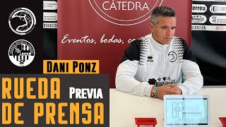 Rueda de prensa prepartido Dani Ponz  Unionistas de Salamanca CF  SD Logroñés J30 [upl. by Nnaed732]