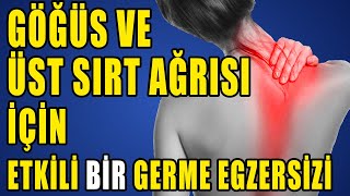 GÖĞÜS VE ÜST SIRT AĞRISI İÇİN ETKİLİ BİR GERME aktifizyo fiziktedavi kulunçağrısı [upl. by Ettennaj]