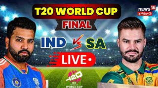 🔴LIVE  IND vs SA Final  ICC T20 World Cup 2024  India vs South Africa Match  Cricket  N18L [upl. by Ethe]