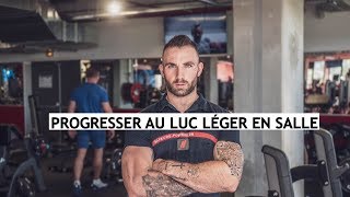 PROGRESSER AU LUC LÉGER EN SALLE [upl. by Ryun968]