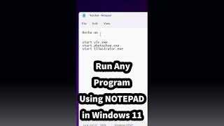 How to Run Any Program Using NOTEPAD in Windows 11 Pc or Laptop [upl. by Zailer401]