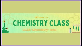 GCSE Chemistry Ions [upl. by Pattani]